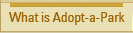 What is Adopt-a-Park